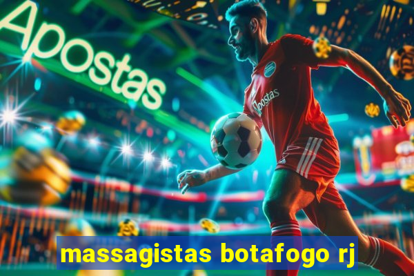 massagistas botafogo rj